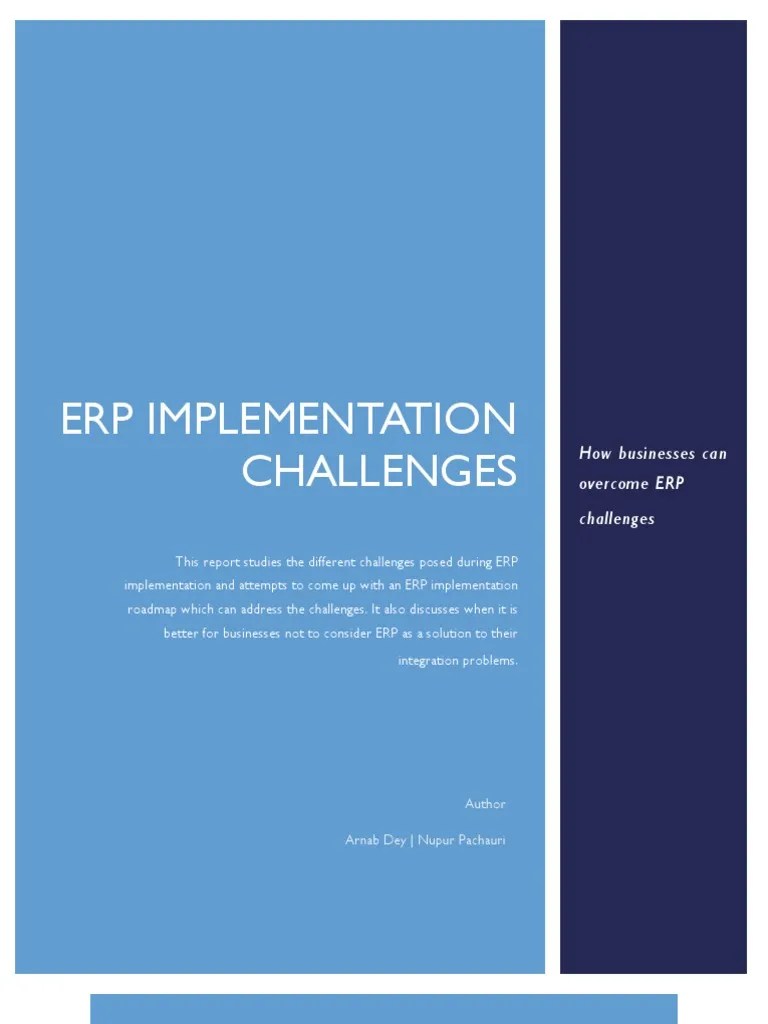 ERP IMPLEMENTATION CHALLENGES Enterprise Resource Planning Business