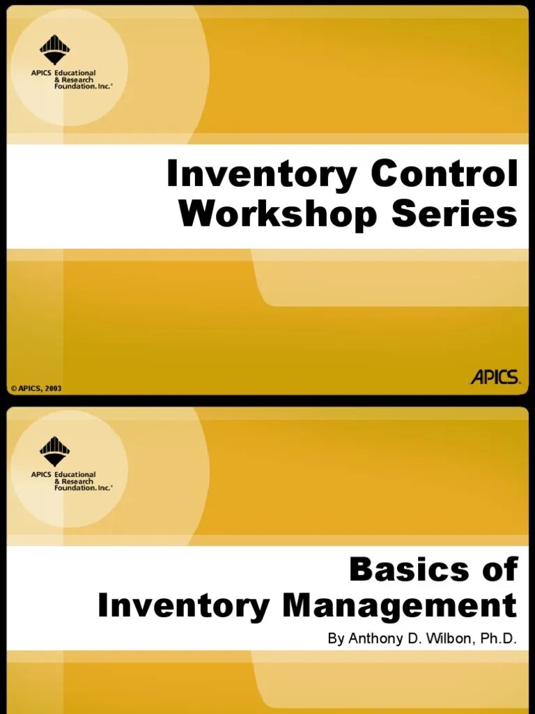 Basics of Inventory Management Inventory Global Business Organization