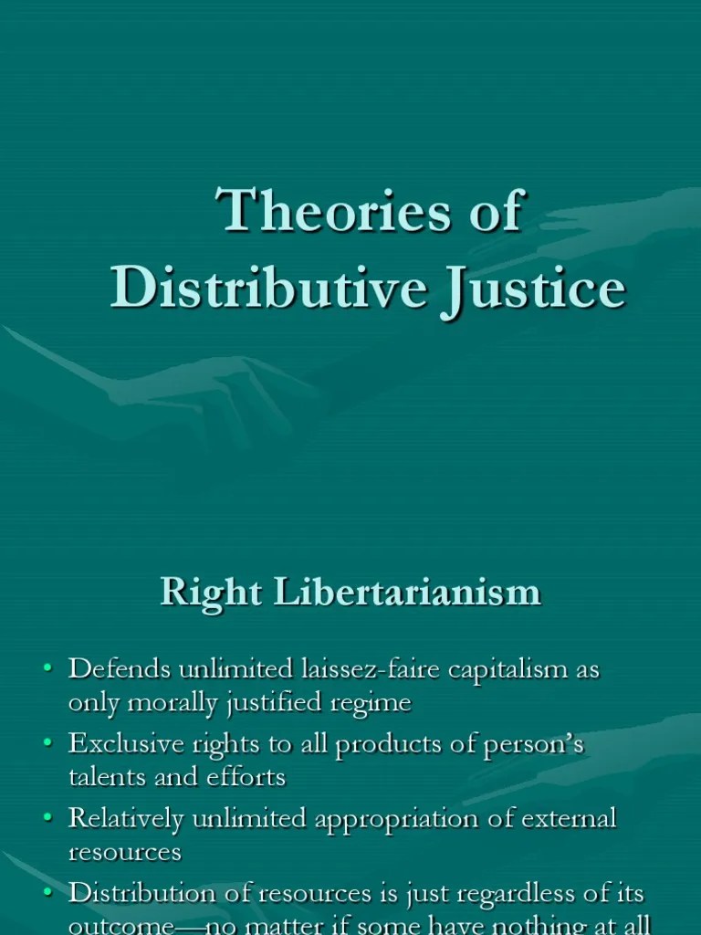 Theories of Distributive Justice Political Theories Justice