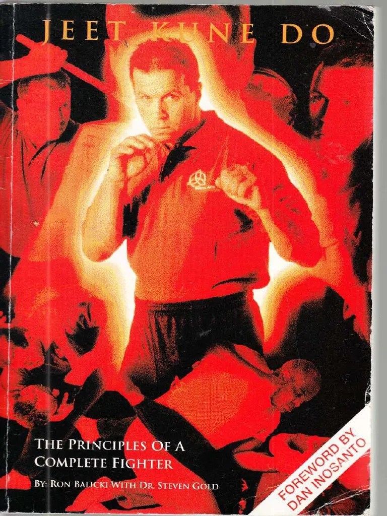 Jeet Kune Do the Principles of a Complete Fighter