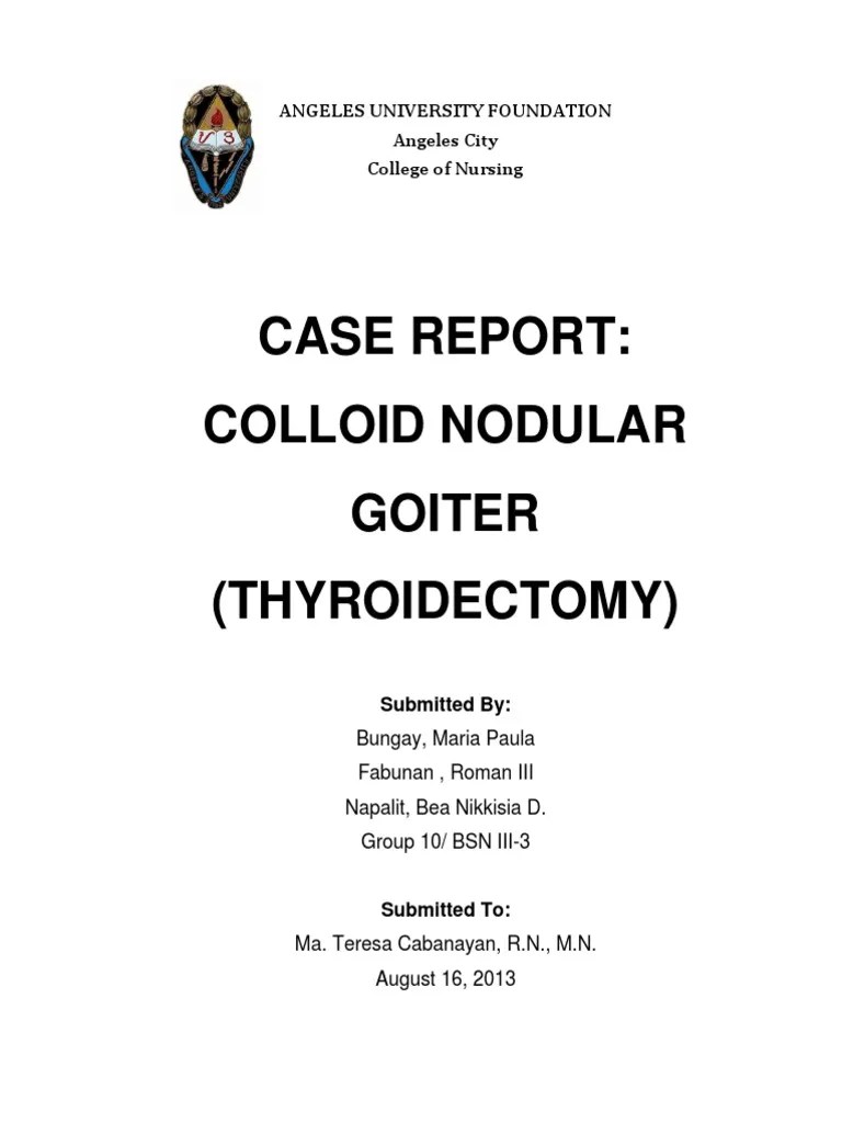 Colloid Nodular Goiter Thyroid Stimulating Hormone Thyroid