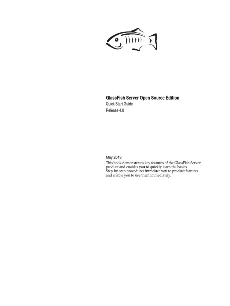 Glassfish Server Open Source Edition Quick Start Guide Release 4.0 PDF