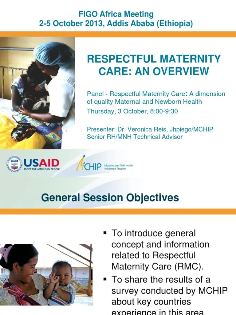Respectful Maternity Care An Overview Powerpoint United States