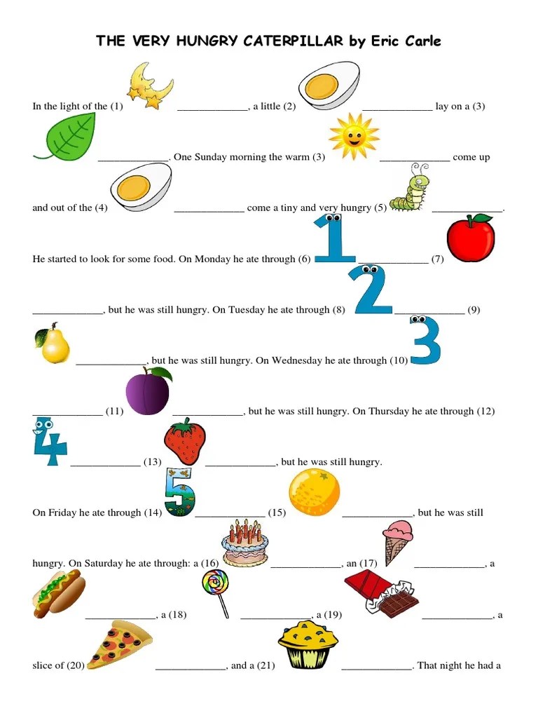The Very Hungry Caterpillar by Eric Carle