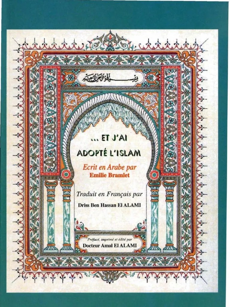 Et j�ai adopté l�Islam