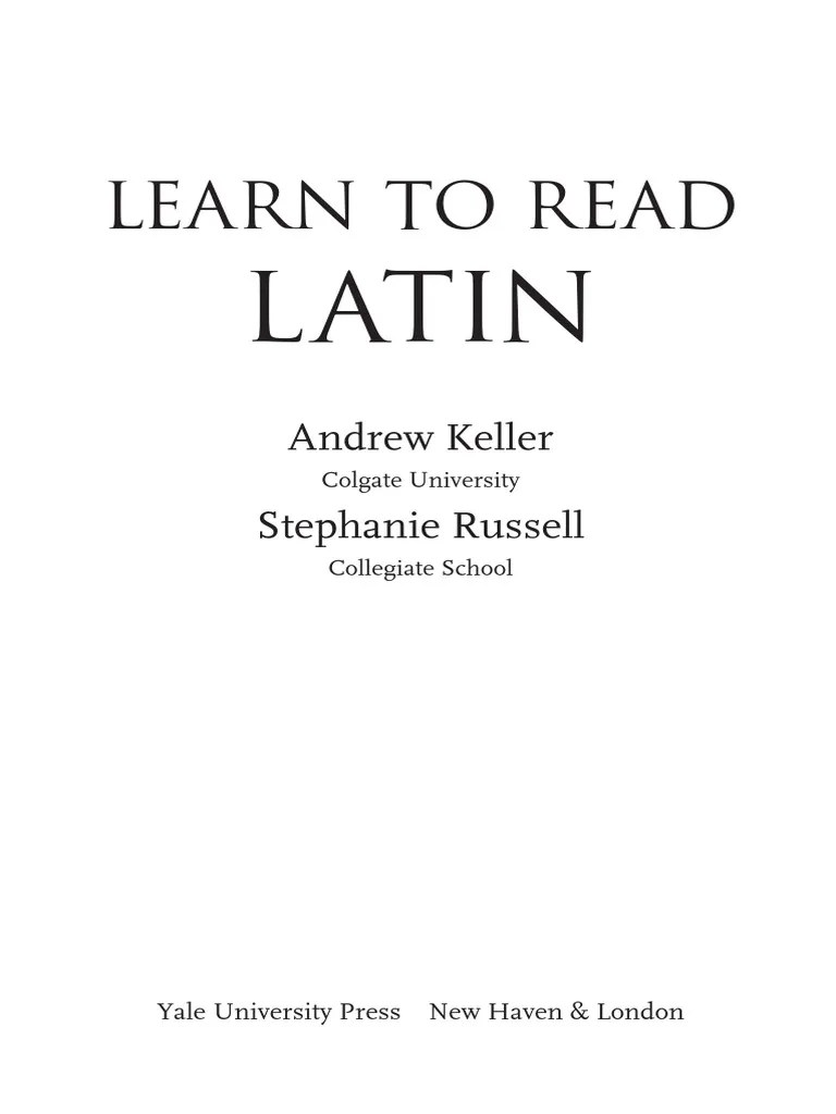 Learn to Read Latin Grammatical Conjugation Latin