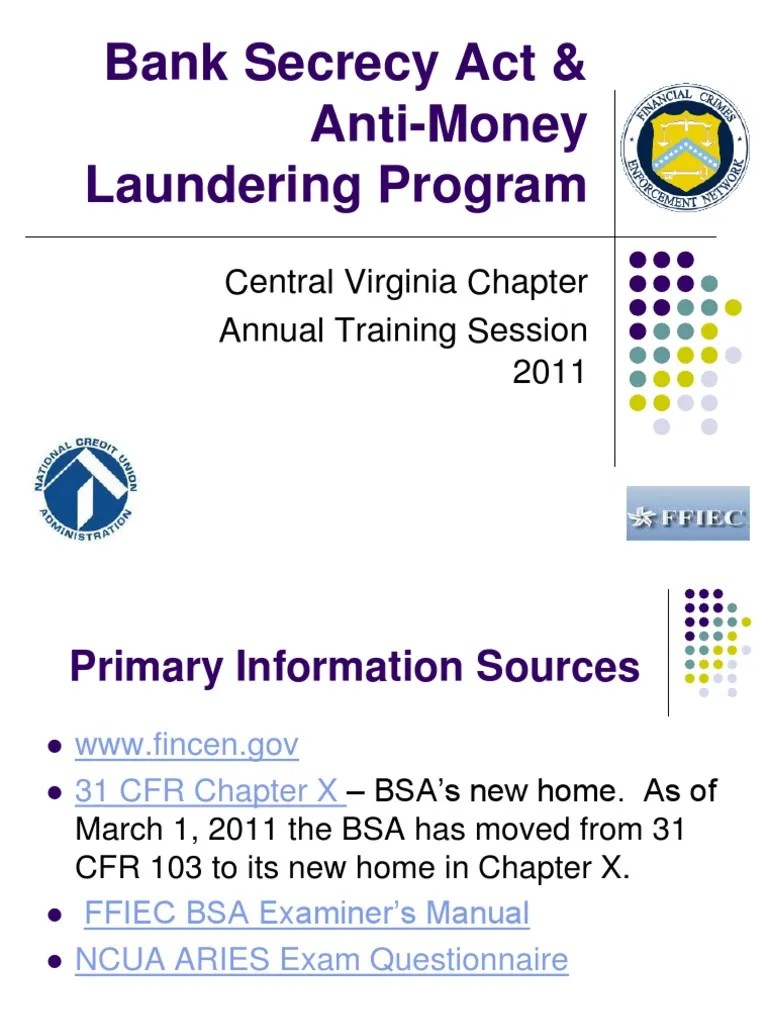 Bank Secrecy Act & AntiMoney Laundering Program Training 2011 for