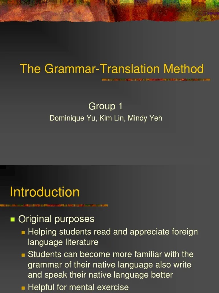 The GrammarTranslation Method.ppt Second Language Semiotics