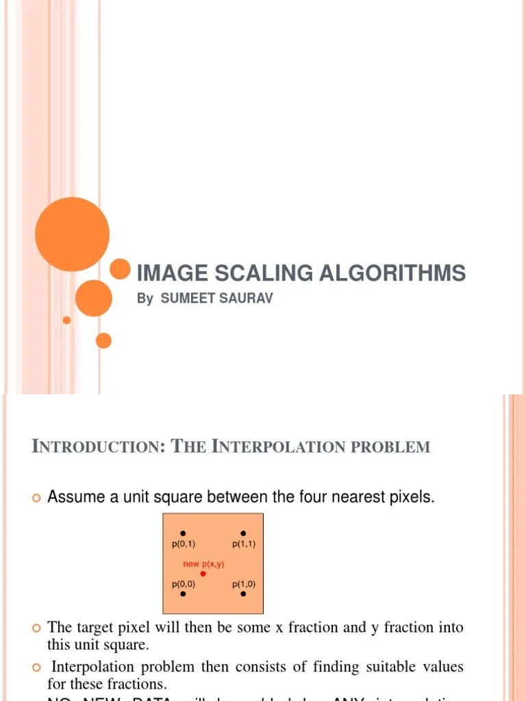 IMAGE SCALING ALGORITHMS.pptx Interpolation Computer Graphics