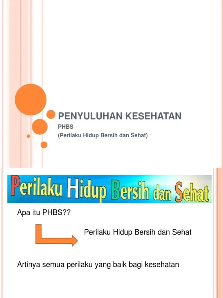 Penyuluhan Kesehatan - PPT Phbs | PDF