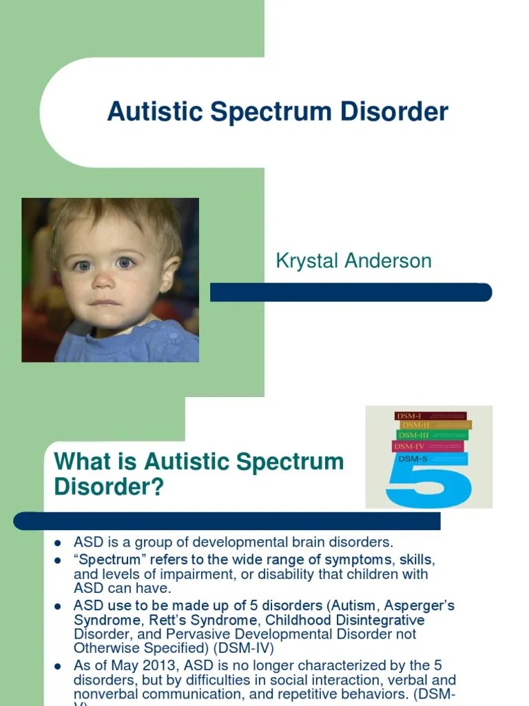 Autistic Spectrum Disorder Presentation Autism Spectrum Spectrum