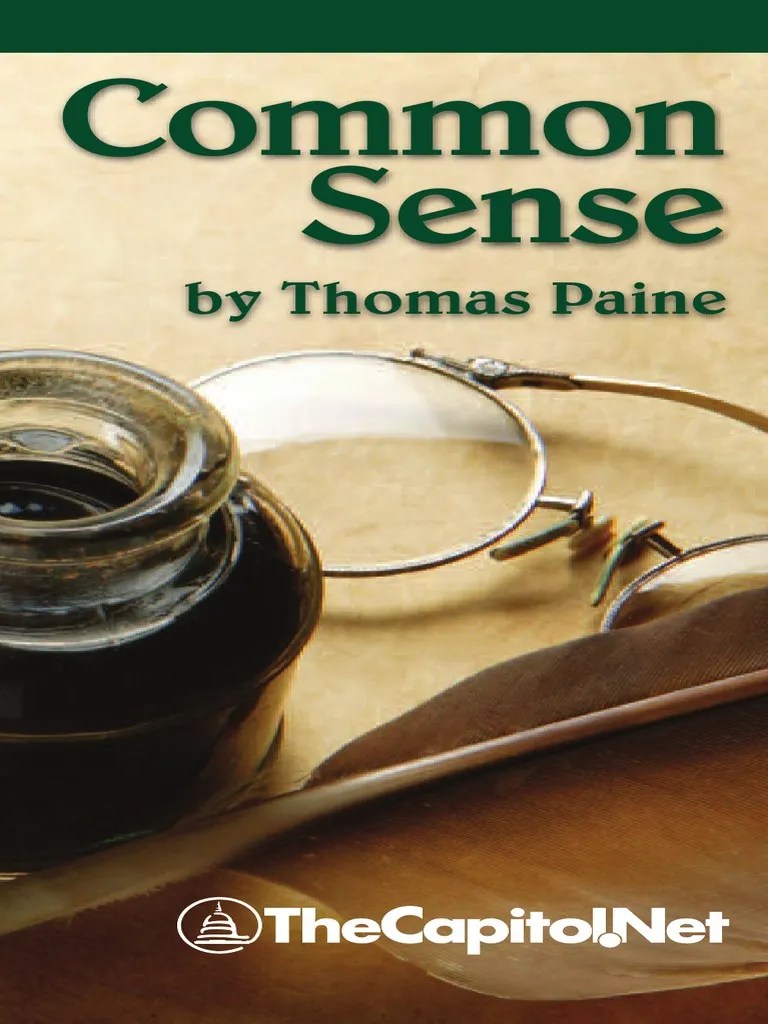 Common Sense, by Thomas Paine Common Sense Thomas Paine