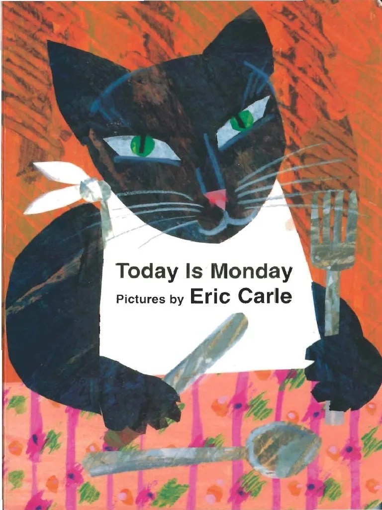29. Eric Carle Today is Monday.pdf