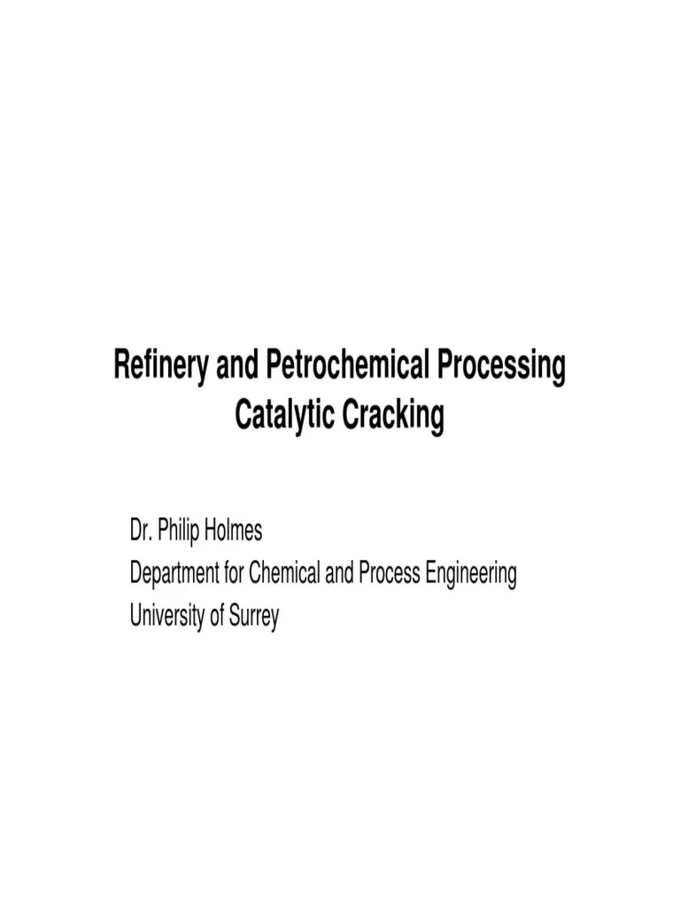 Catalytic Cracking Cracking (Chemistry) Combustion