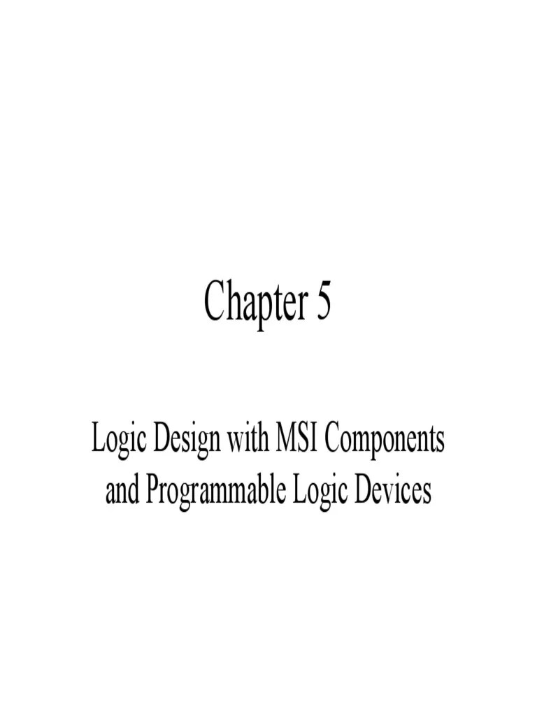 Logic Design With MSI Components and Programmable Logic Devices PDF