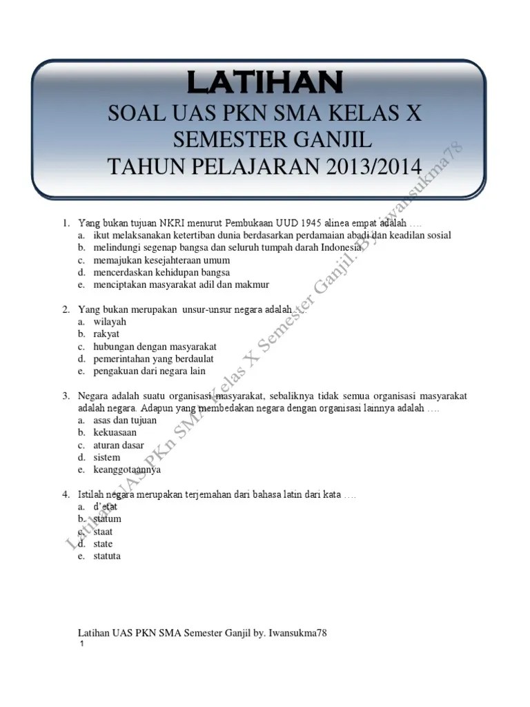 Latihan Soal UAS PKN SMA Kelas X Semester Ganjil Tahun Pelajaran 2013/2014  | PDF