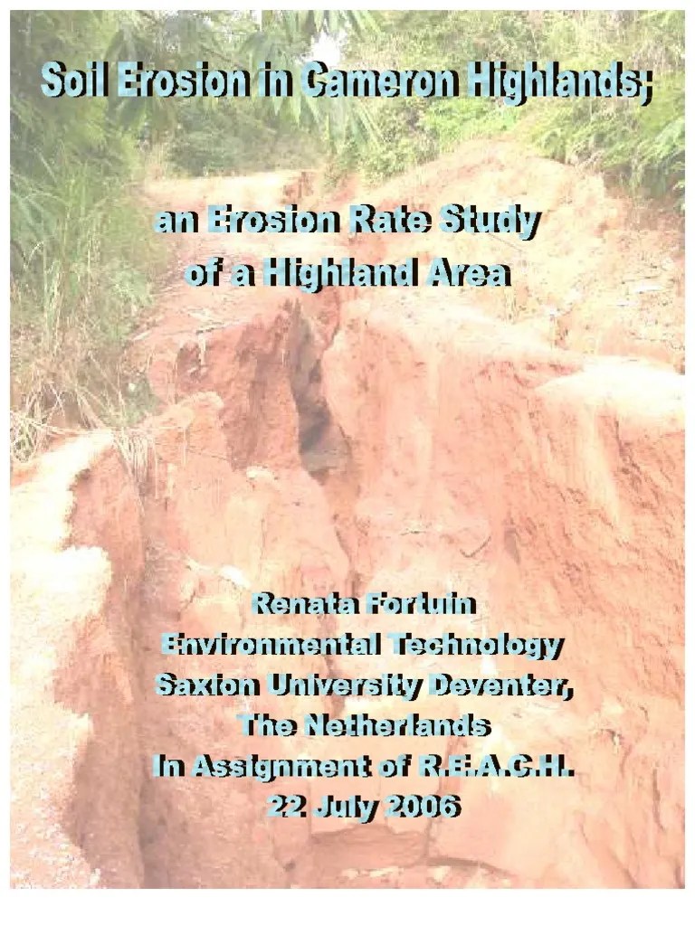 Soil Erosion in Cameron Highlands