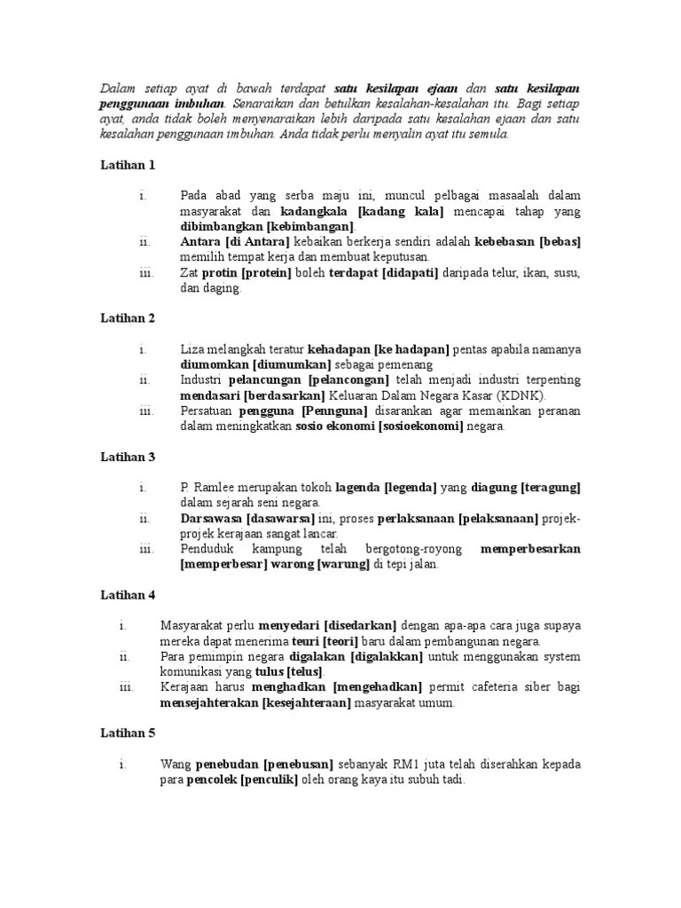 Cari satu kesalahan ejaan dan satu kesalahan imbuhan. Latihan Kesalahan Ejaan Dan Imbuhan Spm Dan Jawapan