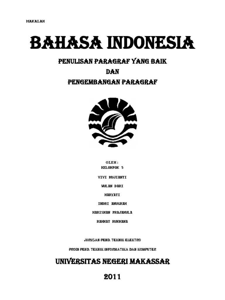 PENULISAN PARAGRAF YANG BAIK DAN PENGEMBANGAN PARAGRAF