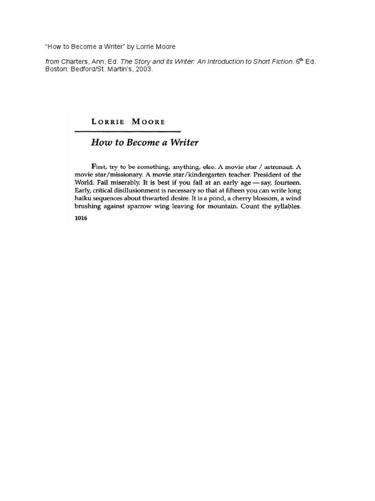 How To A Writer Lorrie Moore Writers Writing
