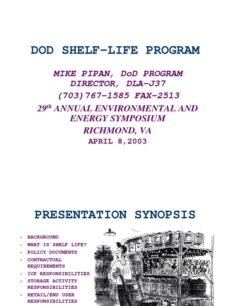 DoD Shelf Life Program Shelf Life Industries