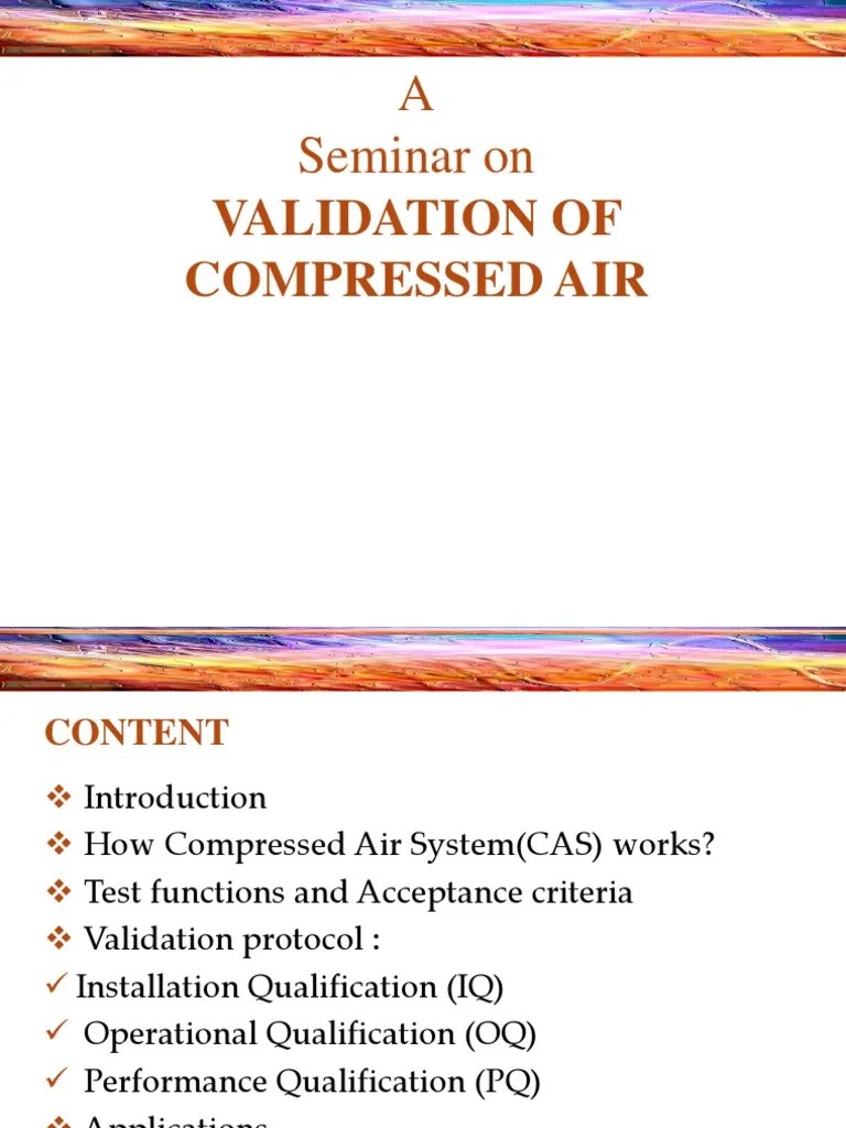 Validation of Compressed Air Gas Compressor Verification And Validation