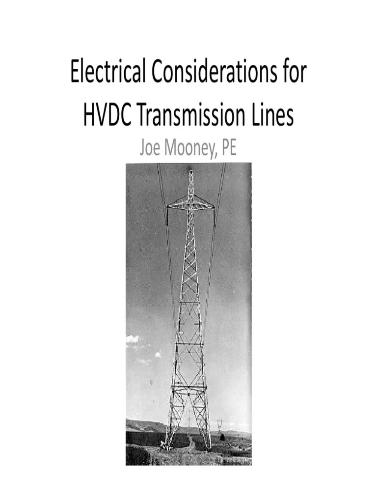 Electrical Considerations For HVDC Transmission Lines