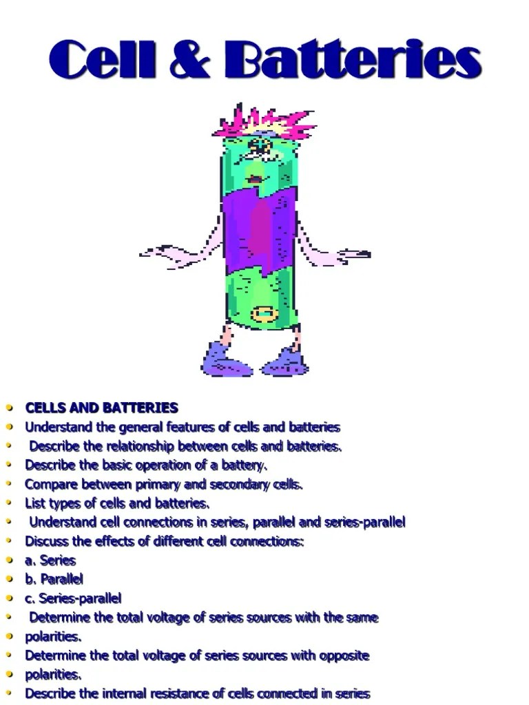 CELLS AND BATTERIES Battery (Electricity) Electrode