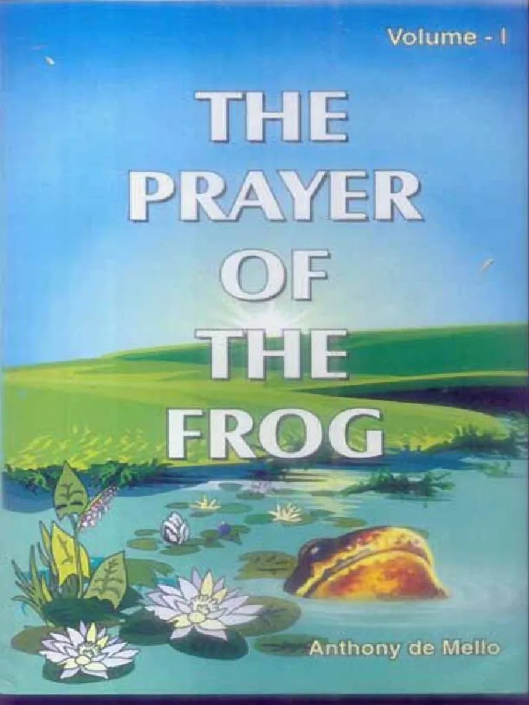 Anthony de Mello The Prayer of the Frog.pdf Religious