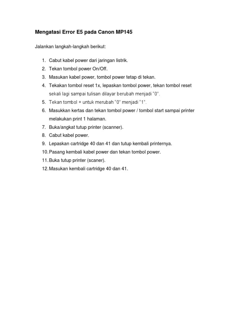 Mengatasi Error E5 Pada Canon MP145