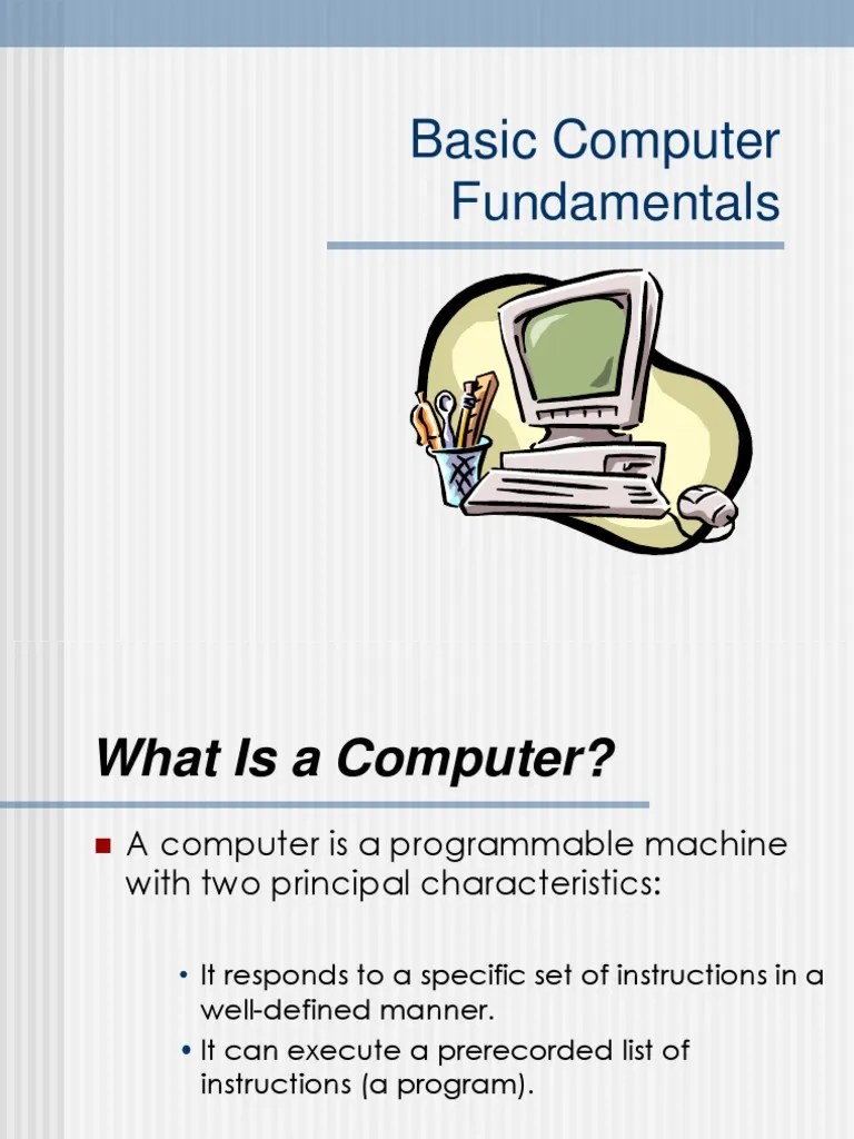 Basic Computer Fundamentals Computer Data Storage Central