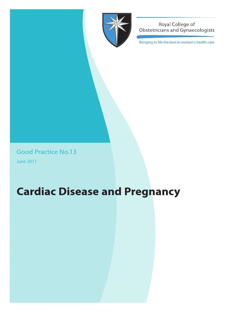 Cardiac Disease and Pregnancy RCOG Guideline Combined Oral