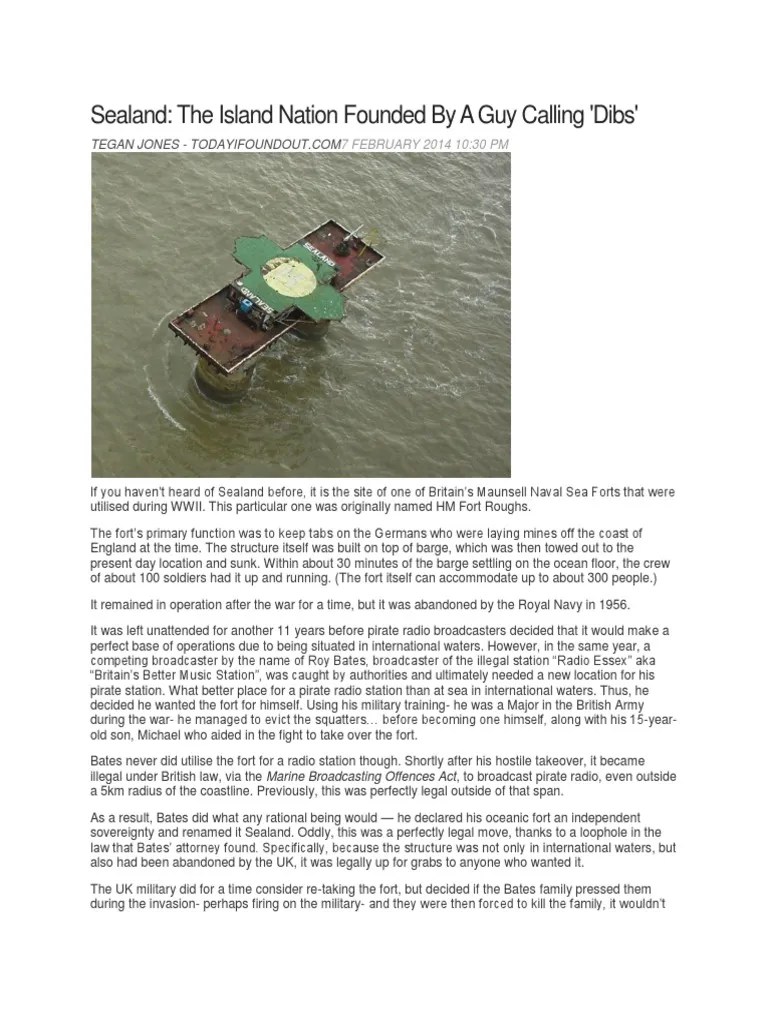 Sealand The Island Nation Founded by A Guy Calling 'Dibs' 7 FEBRUARY