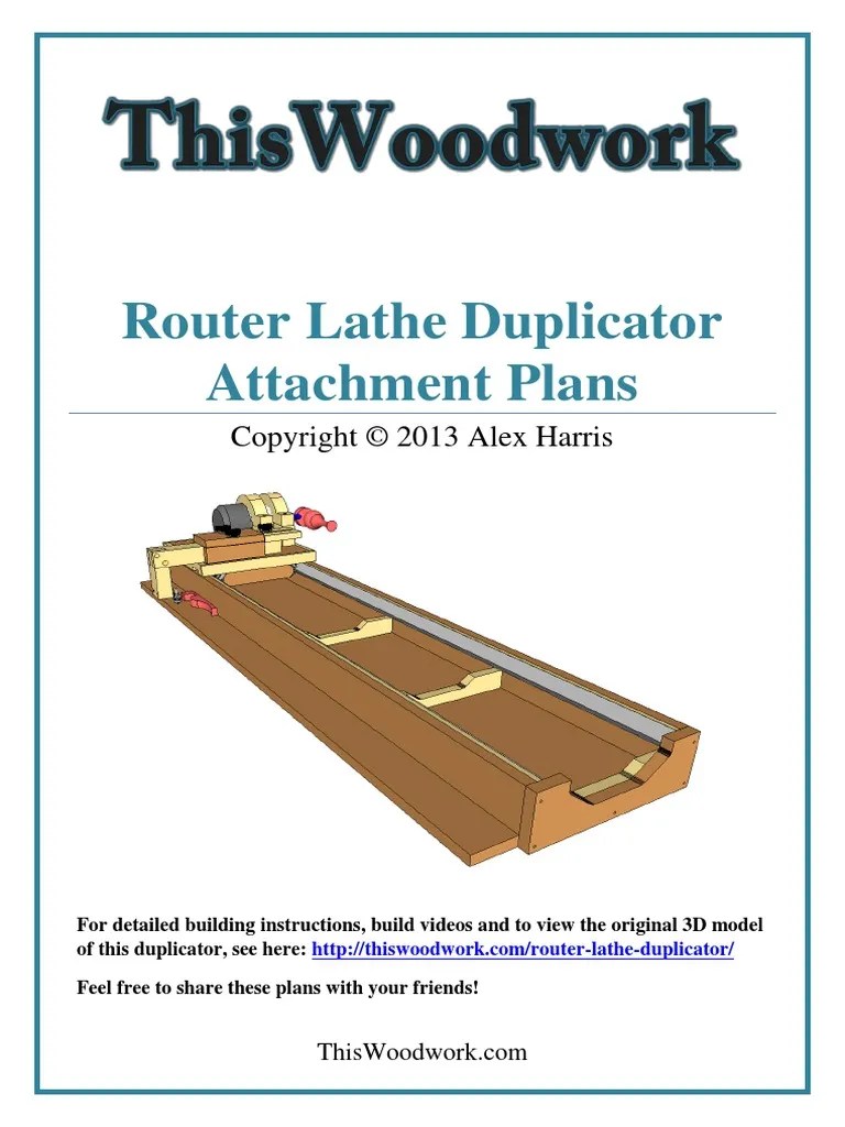 Router Lathe Duplicator Attachment Plans PDF Science Science And