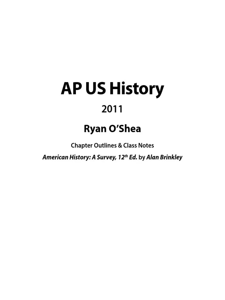 AP US History Chapter Outlines Amp Class Notes American