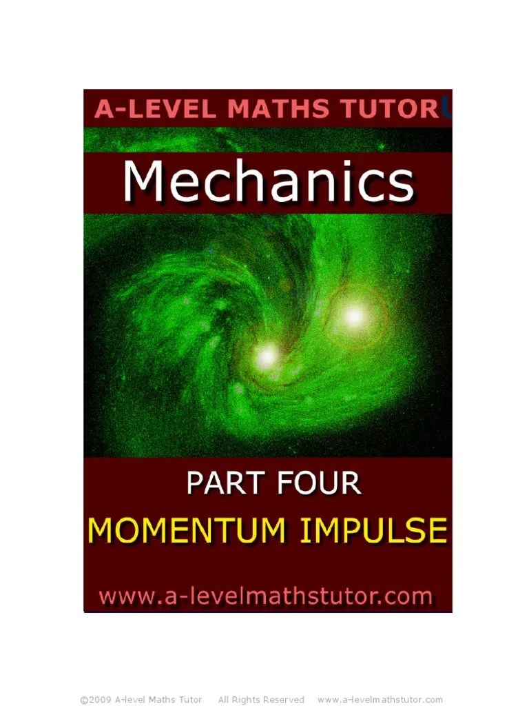 EBook,Momentum &amp; Impulse,mechanics revision notes from A