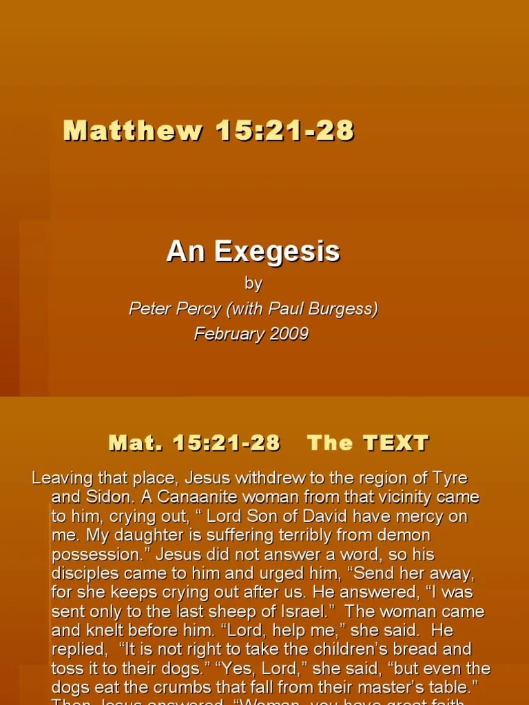 EP4. How to Exegete Matthew 15.2128 WEB V Gospel Of Matthew Faith