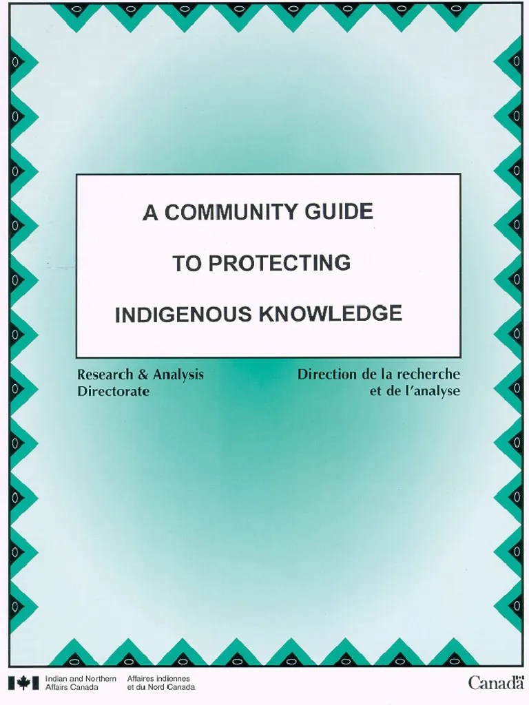 A Community Guide to Protecting Indigenous Knowledge Traditional