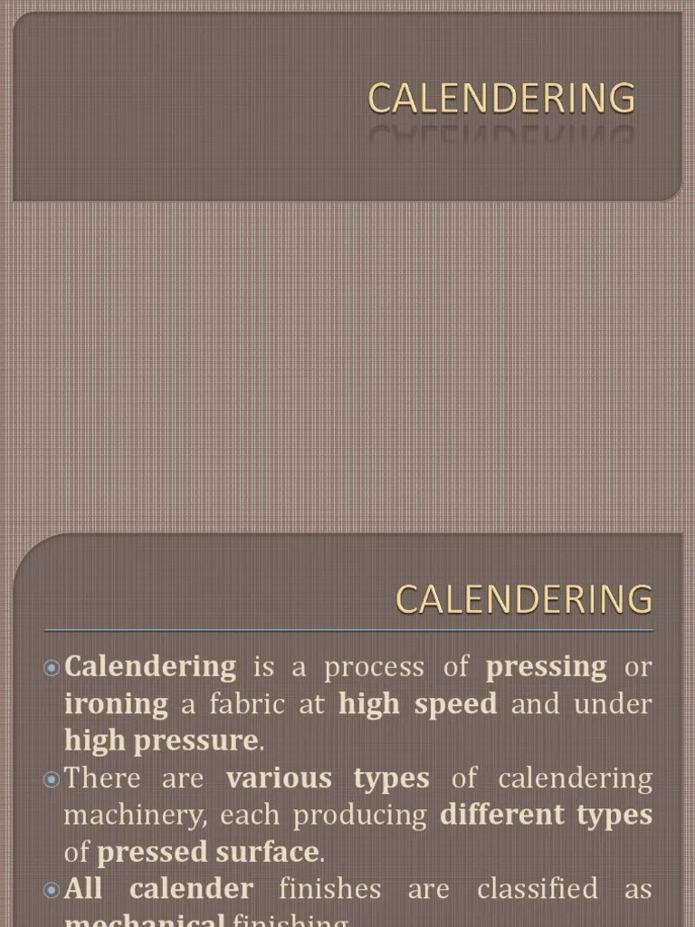 Calendering Textiles Clothing Industry