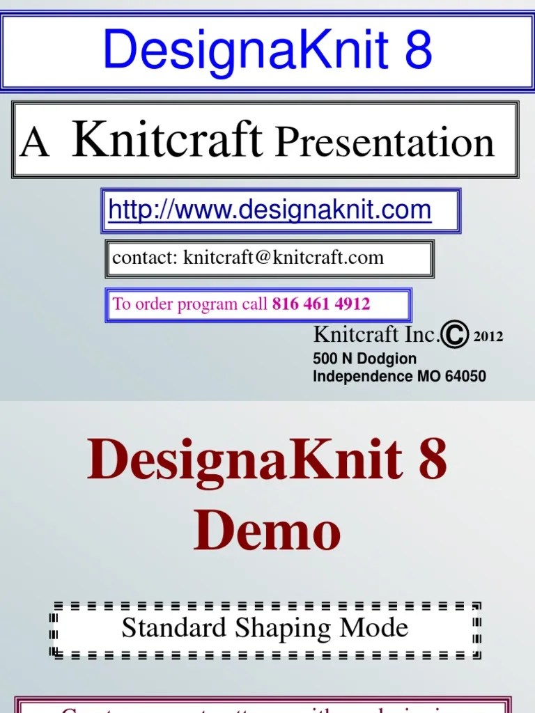 DesignaKnit 8 A Comprehensive Guide to Using the Knitting and Stitch