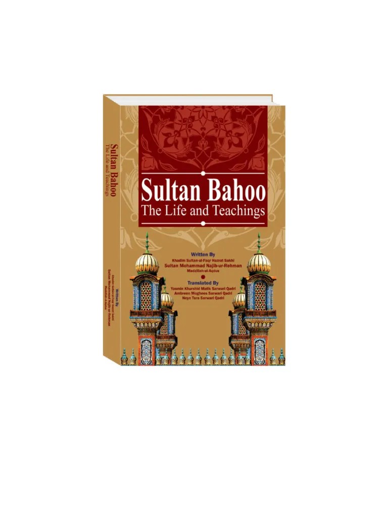 Sultan Bahoo The Life and Teachings Ali Muhammad