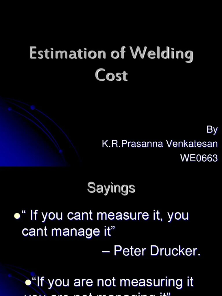 Estimation of Welding Cost Welding Mechanical Engineering