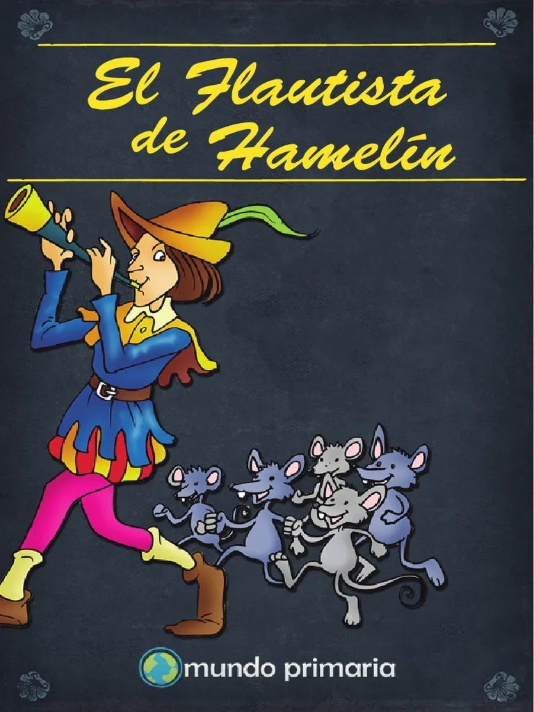 Cuento El Flautista de Hamelin para infantil y primaria Mundoprimaria