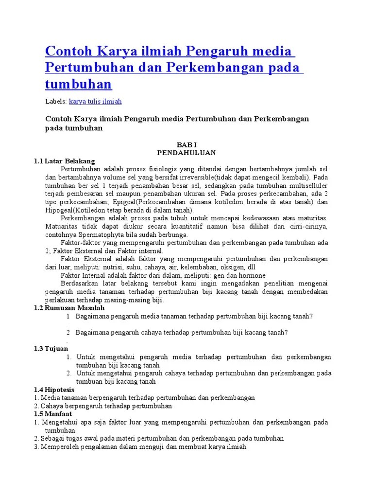 Penyiraman tanaman tersebut harus tepat waktu dan memperhatikannya supaya tidak terjadi kerusakan pada tanaman tersebut. Contoh Laporan Ilmiah Biologi Nusagates
