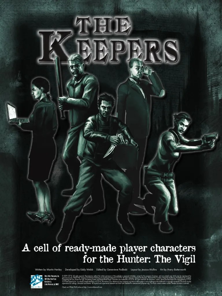 A cell of ready-made player characters for the Hunter: The Vigil
