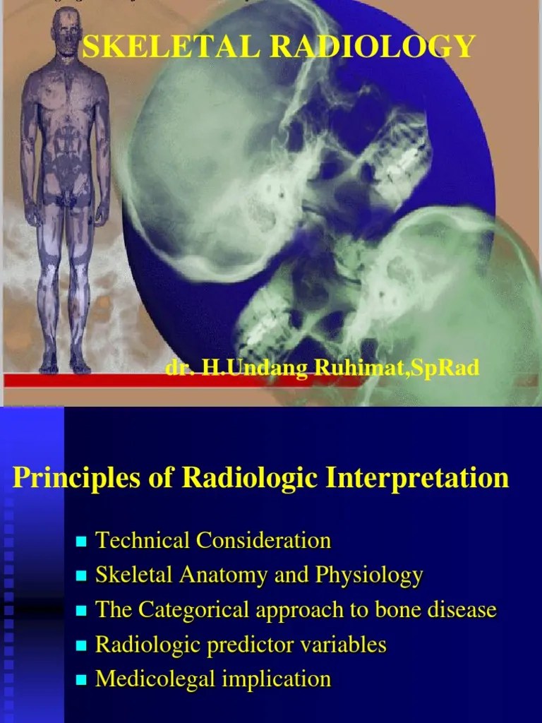 Skeletal Radiology Lengkap Bone Radiology