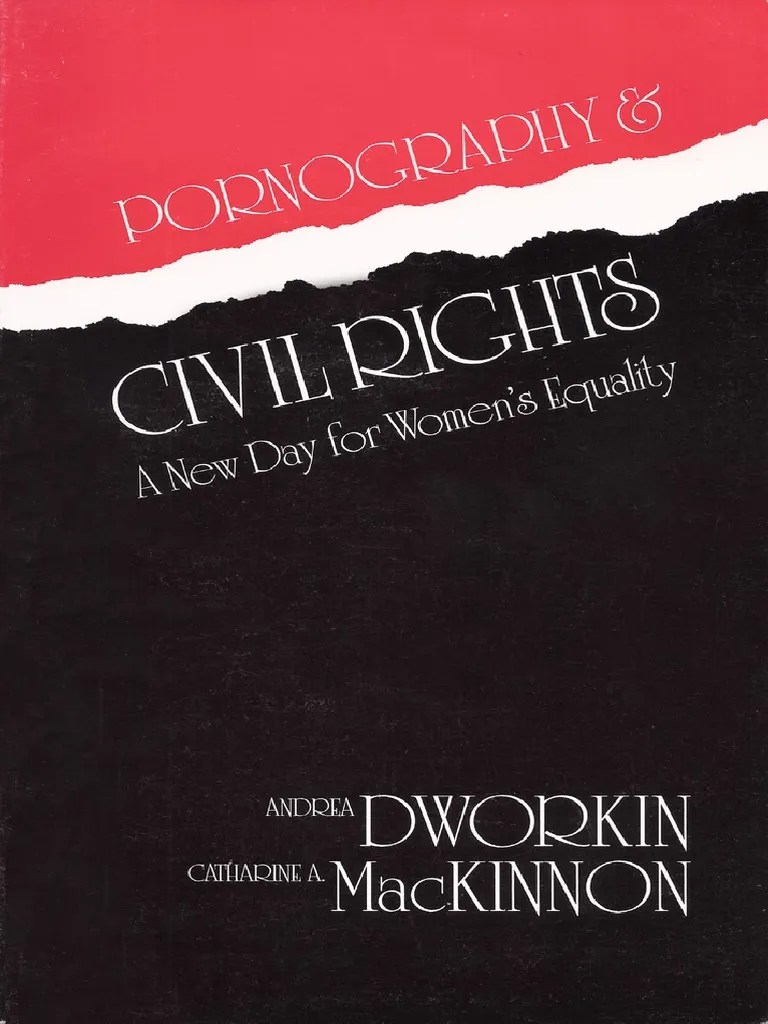 Pornography and Civil Rights Mackinnon & Dworkin PDF Download Free PDF Racial Segregation