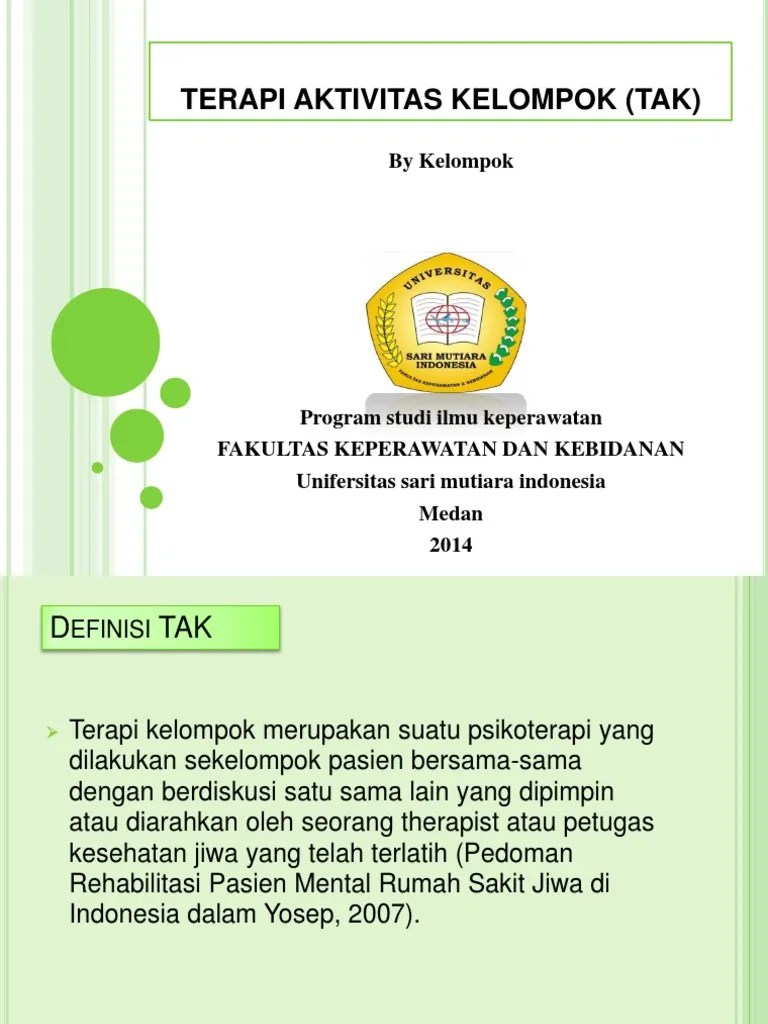 Terapi Aktivitas Kelompok (Tak) Ppt