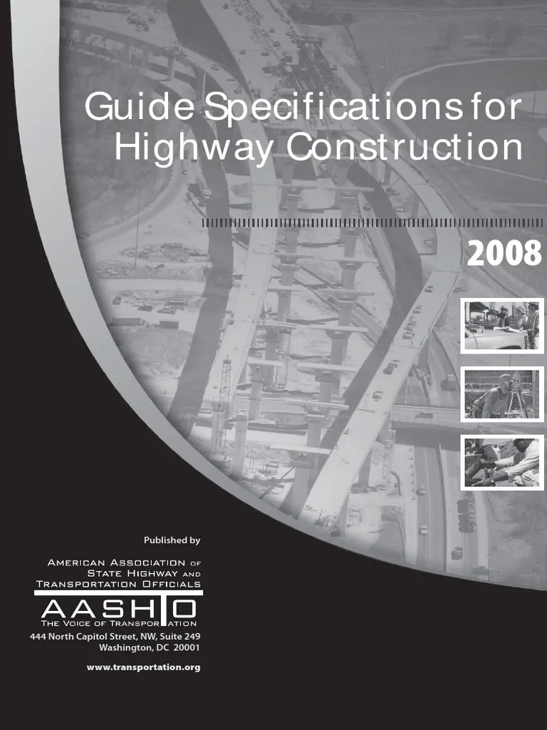 AASHTO Guide Specifications for Highway Construction Road Surface Specification (Technical