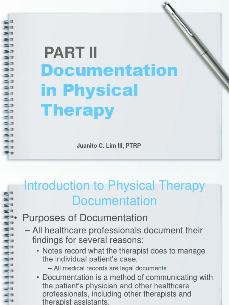 Documentation in Physical Therapy Physical Therapy Medical Record